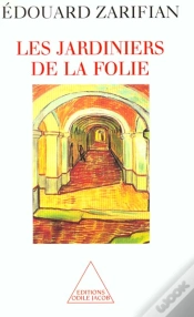 Capa do artigo Les Jardiniers De La Folie