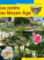 Les Jardins Au Moyen-Âge - Preview