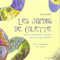 Capa do artigo Les Jardins De Colette ; Parcours Symbolique Et Ludique Vers Notre Eden Interieur