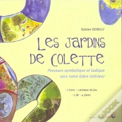 Capa do artigo Les Jardins De Colette ; Parcours Symbolique Et Ludique Vers Notre Eden Interieur