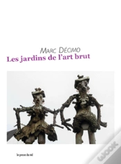 Capa do artigo Les Jardins De L Art Brut