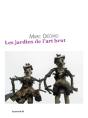 Les Jardins De L Art Brut - Preview