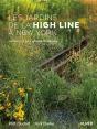 Les Jardins De La High Line De New York - Preview