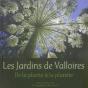 Les Jardins De Valloires ; De La Plante À La Planète - Preview