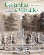 Les Jardins De Versailles, 1623-1715 - Preview