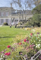 Les Jardins D'Eurysmée