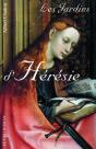 Les Jardins D'Heresie - Preview