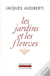 Les Jardins Et Les Fleuves