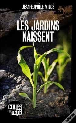 Capa do artigo Les Jardins Naissent Ou Ils Veulent