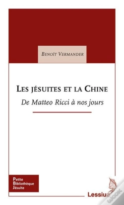 Capa do artigo Les Jésuites Et La Chine ; De Matteo Ricci À Nos Jours