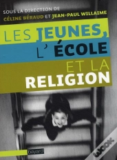 Les Jeunes, L'École Et La Religion