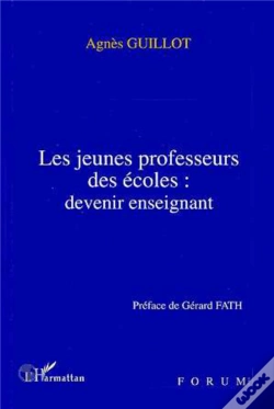 Capa do artigo Les Jeunes Professeurs Des Ecoles : Devenir Enseignant