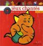 Les Jeux Chantés Des Tout-Petits - Preview