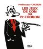 Les Jeux De Con Du Professeur Choron - Preview