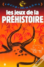 Les Jeux De La Préhistoire
