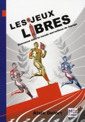 Capa do artigo Les Jeux Libres ; Bienvenue Dans Le Monde Merveilleux Du Dopage