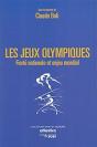 Les Jeux Olympiques ; Fierté Nationale Et Enjeu Mondial - Preview