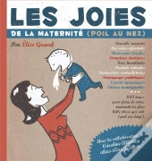 Les Joies De La Maternité (Poil Au Nez)