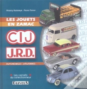 Capa do artigo Les Jouets En Zamac, Cij Et Jrd