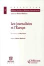Les Journalistes Et L'Europe - Preview