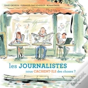 Capa do artigo Les Journalistes Nous Cachent-Ils Des Choses ?