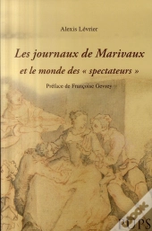 Les Journaux De Marivaux Et Le Monde Des Spectateurs