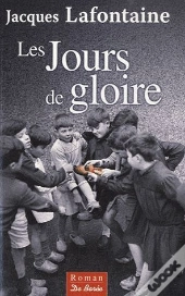 Les Jours De Gloire
