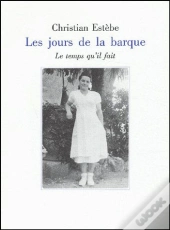 Les Jours De La Barque
