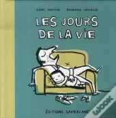 Les Jours De La Vie