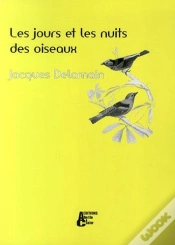Capa do artigo Les Jours Et Les Nuits Des Oiseaux