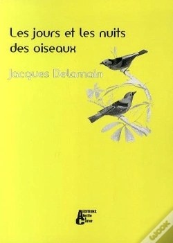 Capa do artigo Les Jours Et Les Nuits Des Oiseaux