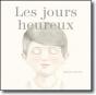 Les Jours Heureux - Preview