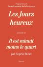Les Jours Heureux, Programme Du Conseil National De La Résistance ; "Il Est Minuit Moins Le Quart" - Preview