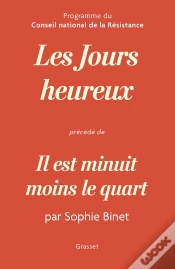 Capa do artigo Les Jours Heureux, Programme Du Conseil National De La Résistance ; "Il Est Minuit Moins Le Quart"