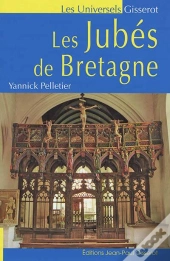Les Jubés De Bretagne