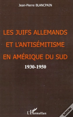 Capa do artigo Les Juifs Allemands Et L'Antisémitisme En Amérique Du Sud ; 1930-1950