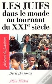 Les Juifs Dans Le Monde Au Tournant Du Xxi Siècle