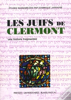 Capa do artigo Les Juifs De Clermont ; Une Histoire Fragmentee