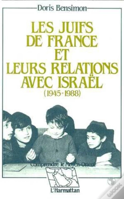 Capa do artigo Les Juifs De France Et Leurs Relations Avec Israel, 1945-1988