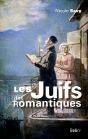 Les Juifs Des Romantiques - Preview