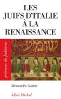 Les Juifs D'Italie À La Renaissance - Preview