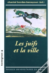 Les Juifs Et La Ville