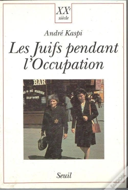 Capa do artigo Les Juifs Pendant L'Occupation