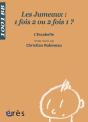Les Jumeaux ; 1 Fois 2 Ou 2 Fois 1 - Preview
