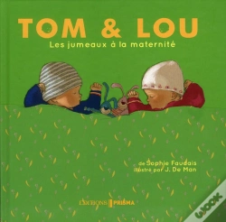 Capa do artigo Les Jumeaux A La Maternite - Tom & Lou