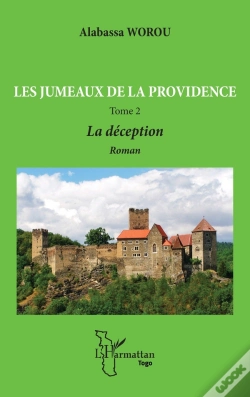 Capa do artigo Les Jumeaux De La Providence Tome 2 : La Déception
