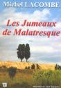 Les Jumeaux De Malatresque - Preview