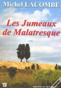 Capa do artigo Les Jumeaux De Malatresque