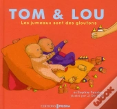 Les Jumeaux Sont Des Gloutons - Tom & Lou