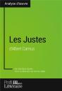 Les Justes D'Albert Camus (Analyse Approfondie) - Approfondissez Votre Lecture Des Textes Classiques - Preview